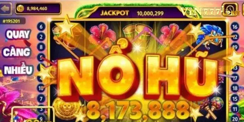 3 loại hình nổ hũ phổ biến tại nhà cái Vin777